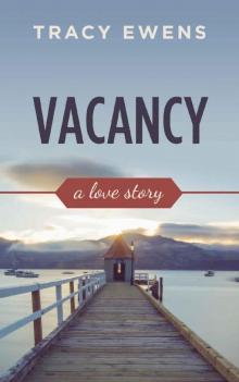 Vacancy: A Love Story