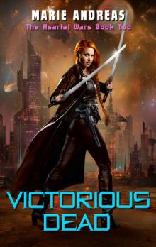 Victorious Dead (The Asarlaí Wars Book 2)