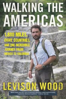 Walking the Americas