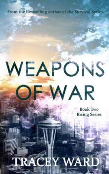 Weapons of War: YA Edition (Rising Series 2)