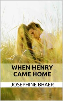 When Henry Came Home