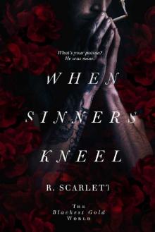 When Sinners Kneel