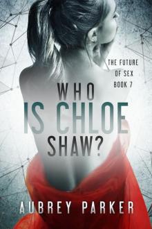 Who is Chloe Shaw?