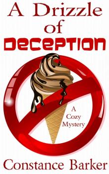 A Drizzle of Deception_A Cozy Mystery