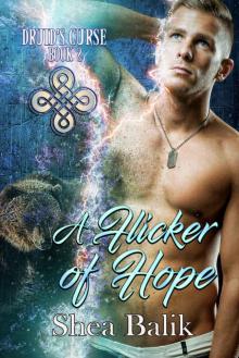 A Flicker of Hope (Druid's Curse Book 2)