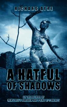 A Hatful of Shadows