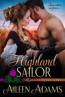 A Highland Sailor: Highland Heartbeats