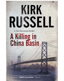 A Killing in China Basin