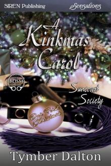 A Kinkmas Carol [Suncoast Society] (Siren Publishing Sensations)