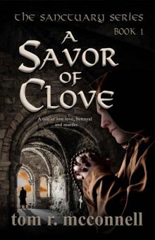 A Savor of Clove