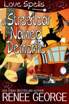 A Streetcar Named Demonic (Madder Than Hell Book 3)