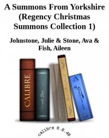 A Summons From Yorkshire (Regency Christmas Summons Collection 1)