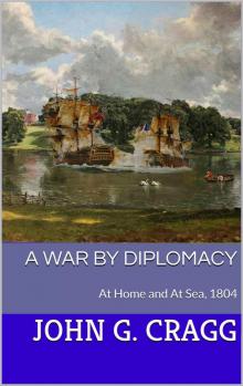 A War by Diplomacy