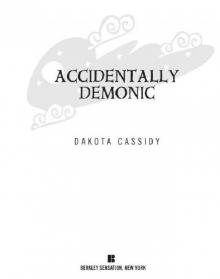 Accidentally Demonic