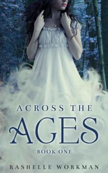 Across the Ages (Across the Ages Book One)