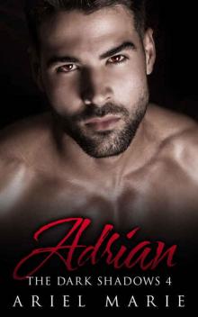 Adrian (The Dark Shadows Book 4)