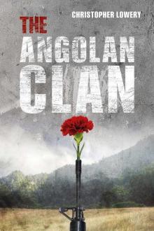 [African Diamonds 01.0] The Angolan Clan