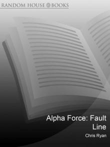 Alpha Force: Fault Line