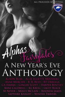 Alphas & Fairytales: A New Year's Eve Anthology