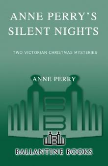 Anne Perry's Silent Nights