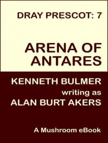 Arena of Antares [Dray Prescot #7]