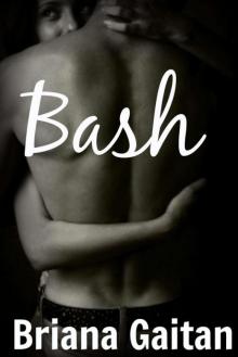 Bash (Hollywood Timelines #2)