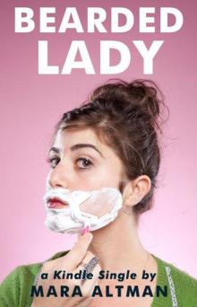 Bearded Lady (Kindle Single)