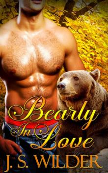 Bearly In Love (The Carlton Brother Series Book 2)