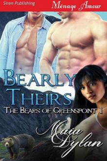 Bearly Theirs [The Bears of Greenspoint 1] (Siren Publishing Ménage Amour)