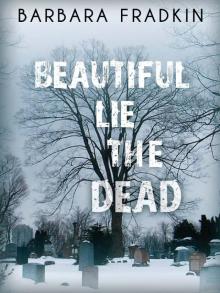 Beautiful Lie the Dead