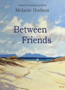 Between Friends