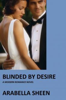 BLINDED BY DESIRE