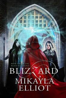 Blizzard (Black Ice Trilogy Book 2)