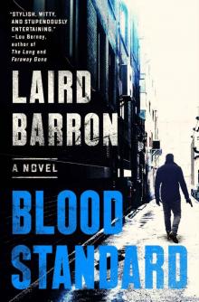 Blood Standard_An Isaiah Coleridge Novel