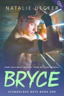 Bryce (Scandalous Boys #1)