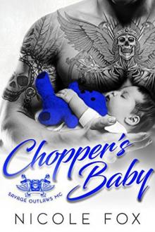 CHOPPER'S BABY: Savage Outlaws MC