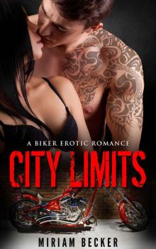 City Limits: A Biker Erotic Romance