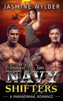 Claimed by Two Navy Shifters