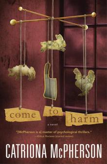 Come to Harm