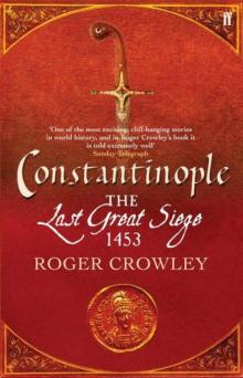 Constantinople: The Last Great Siege, 1453