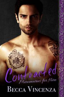 Contracted: Mercenary Shifters (Mercenaries for Hire Book 3)