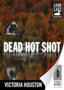 Dead Hot Shot