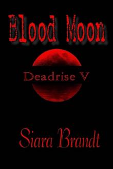 Deadrise (Book 5): Blood Moon