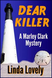 Dear Killer (Marley Clark Mysteries)