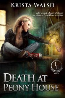 Death at Peony House (The Invisible Entente Book 2)