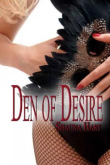 Den Of Desire