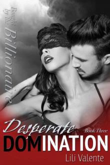 Desperate Domination (Bought by the Billionaire #3)