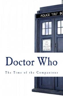 Doctor Who: The Time of the Companions: Book Two (Doctor Who: The Companions Adventure 2)