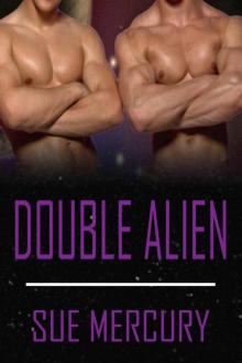 Double Alien: A Sci-Fi Alien Menage Romance (Reestrian Mates Book 3)