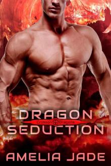 Dragon Seduction (Crimson Dragons Book 2)